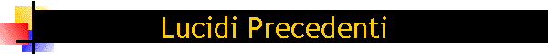 Lucidi Precedenti