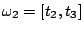 $ \omega_2 = [t_2,t_3]$
